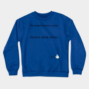 frase covid-19 Crewneck Sweatshirt